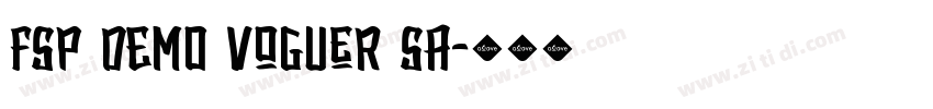 FSP DEMO Voguer Sa字体转换 FSP DEMO Voguer Sa字体转换